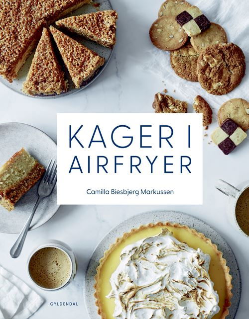 Cover for Camilla Biesbjerg Markussen · Kager i airfryer (Gebundesens Buch) [1. Ausgabe] (2024)