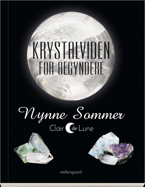 Cover for Nynne Sommer · Krystalviden for begyndere (Sewn Spine Book) [1st edition] (2019)