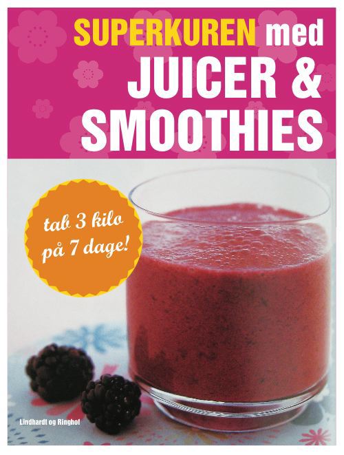 Cover for Amanda Cross · Superkuren med juicer &amp; smoothies (Sewn Spine Book) [1. wydanie] (2008)