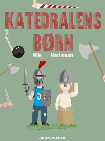 Cover for Nils Hartmann · Katedralens børn (Sewn Spine Book) [2º edição] (2017)