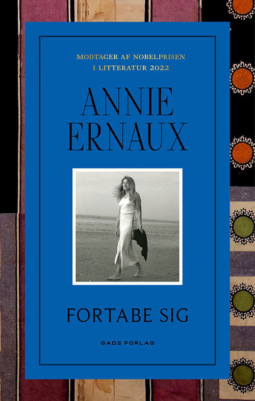 Cover for Annie Ernaux · Fortabe sig (Heftet bok) [1. utgave] (2023)