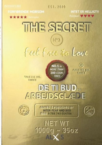 Cover for ALx S · The Secret 3.0 Feel Free to Love (Pocketbok) [1. utgave] (2020)