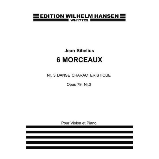 Jean Sibelius: Danse Caracteristique (6 Morceaux) Op.79 No.3 - Jean Sibelius - Livros -  - 9788759855706 - 2015