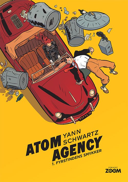 Atom Agency: Atom Agency 1: Fyrstindens smykker - Schwartz Yann - Livros - Forlaget Zoom - 9788770210706 - 12 de agosto de 2019