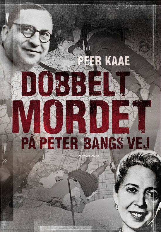 Cover for Peer Kaae · Dobbeltmordet på Peter Bangs Vej (Taschenbuch) [1. Ausgabe] (2010)