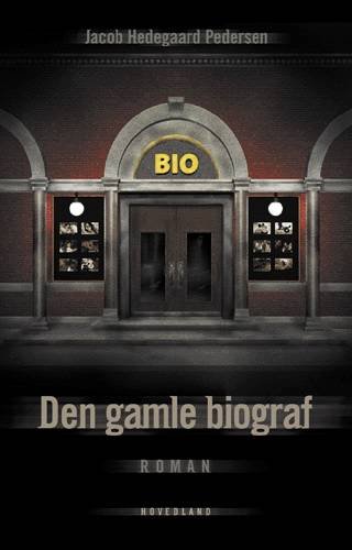 Cover for Jacob Hedegaard Pedersen · Tarot: Den gamle biograf (Sewn Spine Book) [1st edition] (2000)