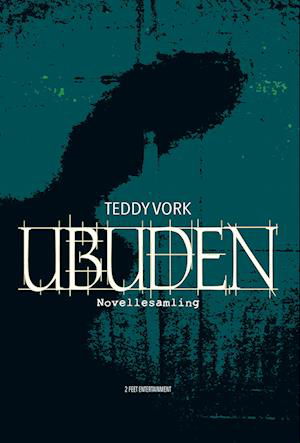 Cover for Teddy Vork · Ubuden (Paperback Book) [1.º edición] (2023)