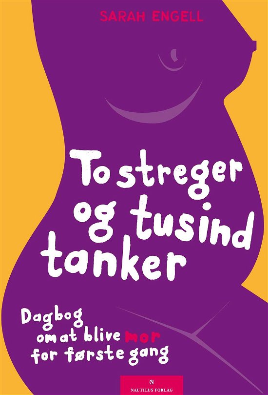 Cover for Sarah Engell · To streger og tusind tanker (Bok) [1. utgave] [Paperback] (2011)