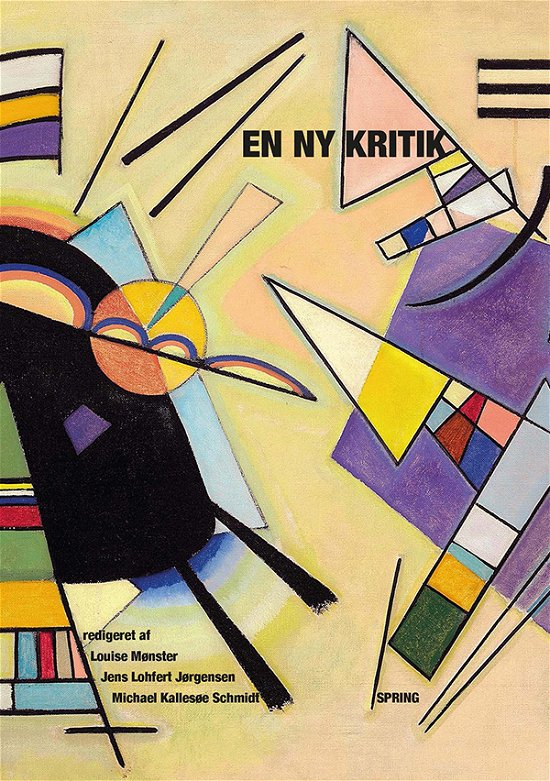 Cover for (red.) Louise Mønster, Jens Lohfert Jørgensen &amp; Michael Kallesøe Schmidt · En ny kritik (Sewn Spine Book) [1st edition] (2019)