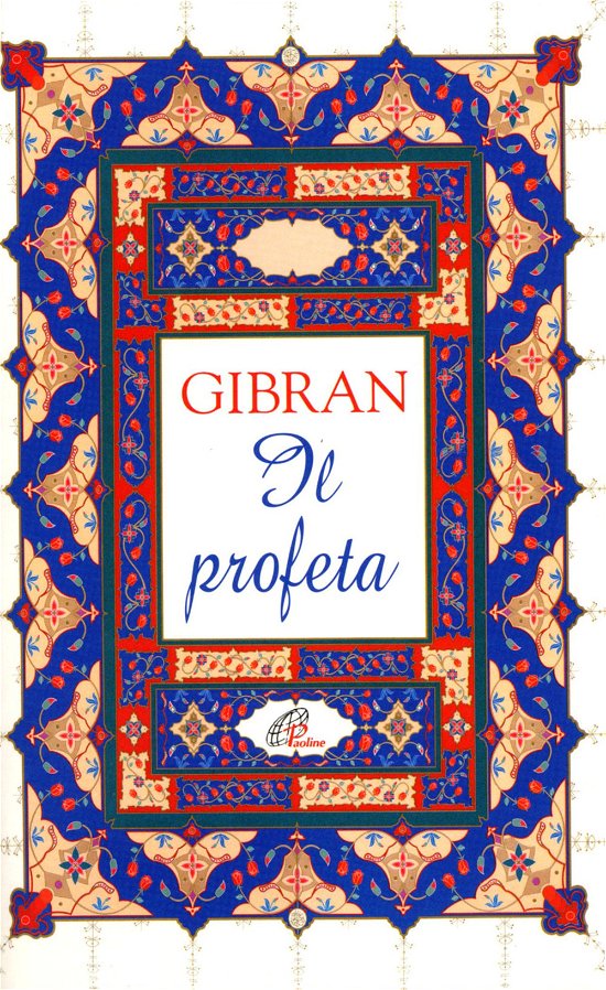Cover for Kahlil Gibran · Il Profeta (Bok)