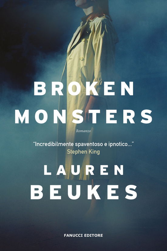 Cover for Lauren Beukes · Broken Monsters (Book)