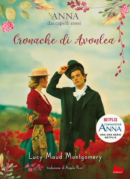 Cover for Lucy Maud Montgomery · Cronache Di Avonlea. Anna Dai Capelli Rossi (Book)