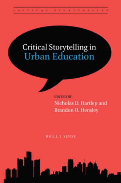 Cover for Nicholas D. Hartlep · Critical Storytelling in Urban Education (Hardcover Book) (2019)