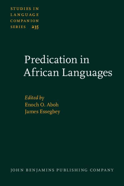 Cover for Predication in African Languages - Studies in Language Companion Series (Innbunden bok) (2024)