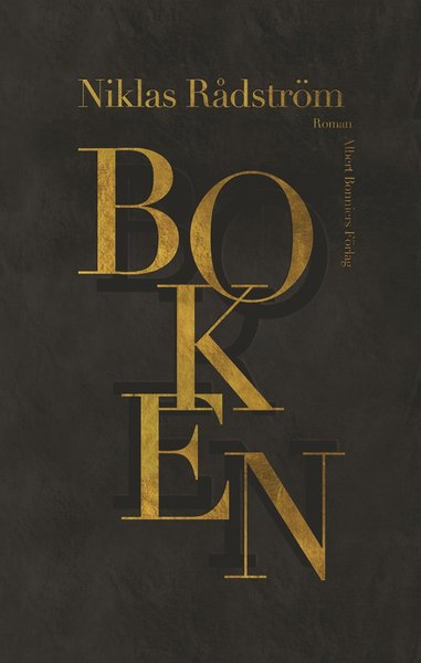 Cover for Rådström Niklas · Boken : roman (Bound Book) (2013)