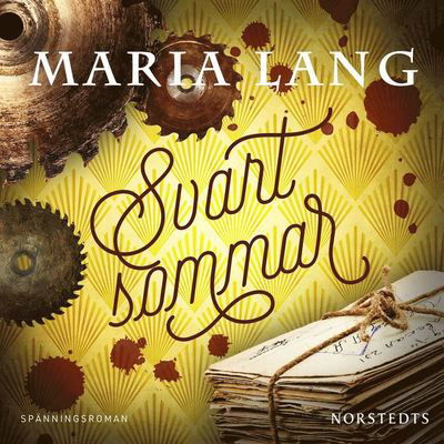 Maria Lang: Svart sommar - Maria Lang - Audio Book - Norstedts - 9789113104706 - February 27, 2020