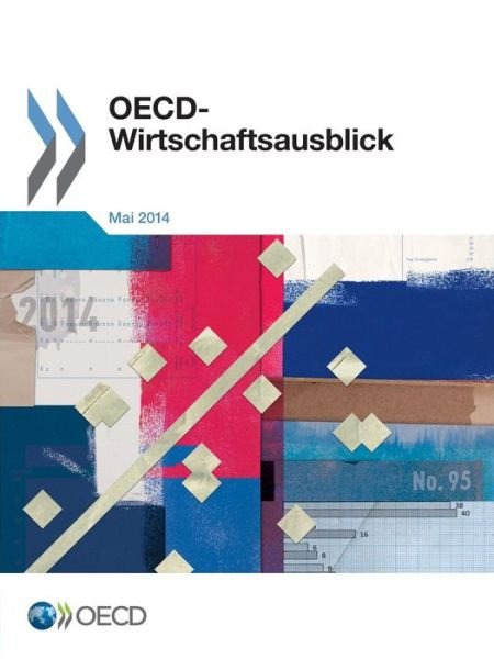 Cover for Oecd Organisation for Economic Co-operation and Development · Oecd Wirtschaftsausblick, Ausgabe 2014/1 (Paperback Book) [German edition] (2014)