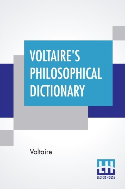Cover for Voltaire · Voltaire's Philosophical Dictionary (Paperback Book) (2019)