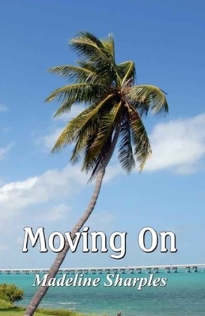 Cover for Madeline Sharples · Moving On (Paperback Book) (2021)