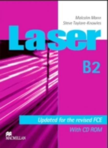 Cover for Steve Taylore-Knowles · Laser B2 FCE Student's Book &amp; CD-ROM Pack International (Book) (2008)