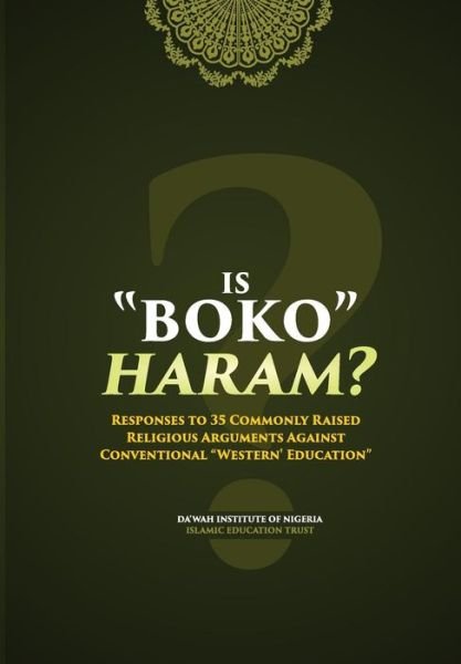 Cover for Dawah Institute · Is Boko Haram? (Paperback Book) (2017)