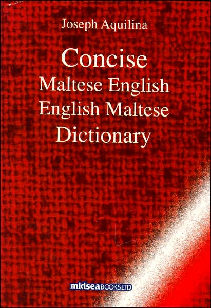 Cover for Joseph Aquilina · Concise Maltese-English-Maltese Dictionary (Hardcover Book) (2006)