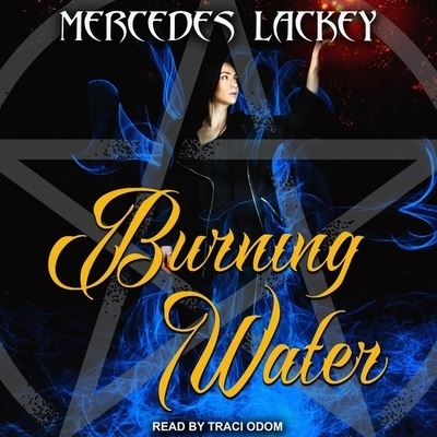 Cover for Mercedes Lackey · Burning Water (CD) (2019)