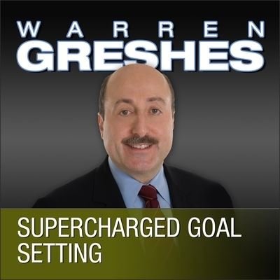 Cover for Warren Greshes · Supercharged Goal Setting (CD) (2012)