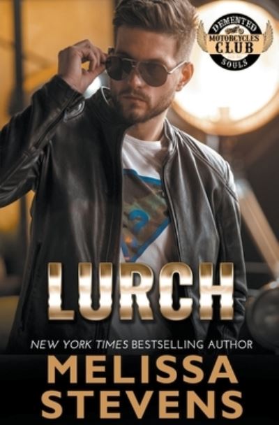 Cover for Melissa Stevens · Lurch - DeMented Souls (Paperback Book) (2022)