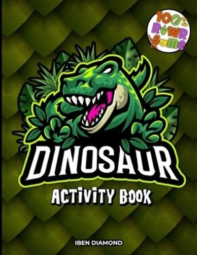 Cover for Iben Diamond · Dinosaur Activity Book for Kids (Pocketbok) (2020)
