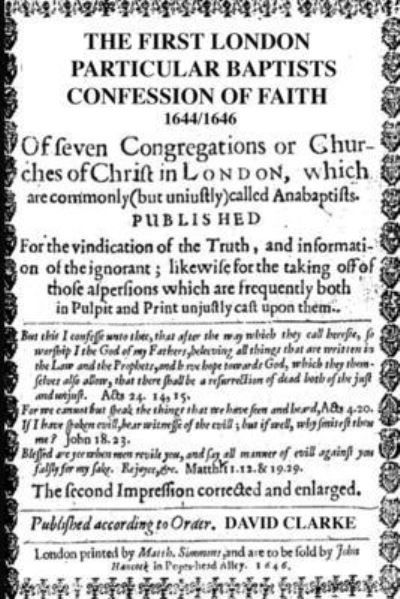 Cover for David Clarke · The First London Particular Baptists 1644-46 Confession (Paperback Book) (2021)