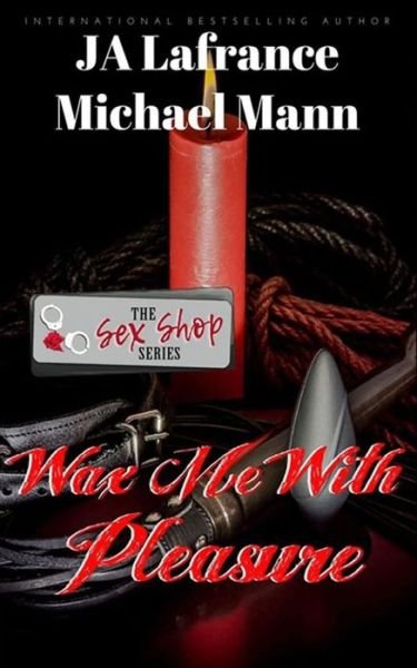 Cover for Michael Mann · Wax me with Pleasure (Paperback Bog) (2020)