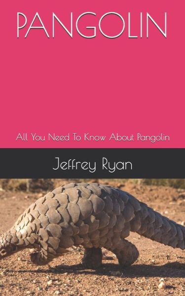 Cover for Jeffrey Ryan · Pangolin (Taschenbuch) (2020)