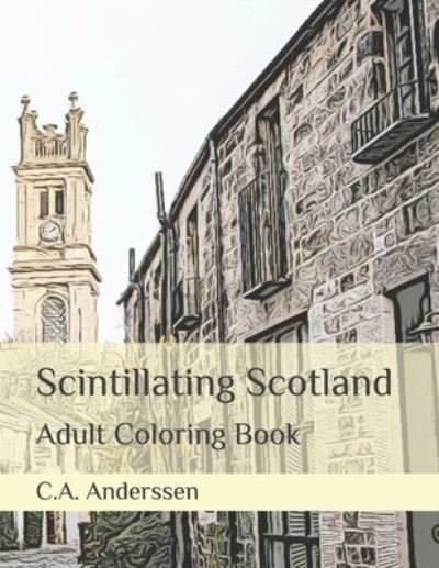 Cover for C a Anderssen · Scintillating Scotland (Paperback Bog) (2021)