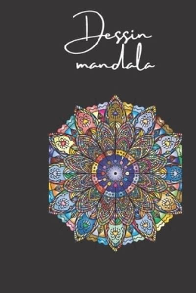 Cover for Art Art · Dessin Mandala (Paperback Bog) (2021)