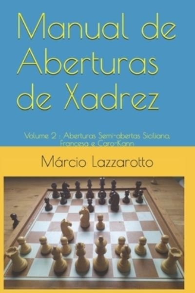 O Livro de Táticas de Xadrez (Lazzarotto, Márcio) - Baixar epub de