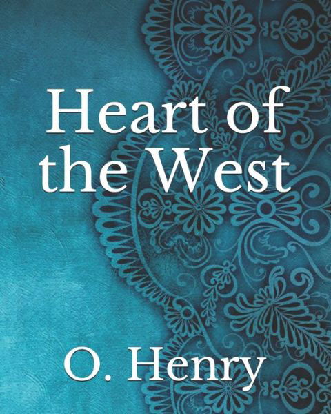 Cover for O Henry · Heart of the West (Pocketbok) (2021)