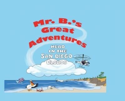 Cover for Michael Brown · Mr. B's Great Adventures : (Buch) (2022)