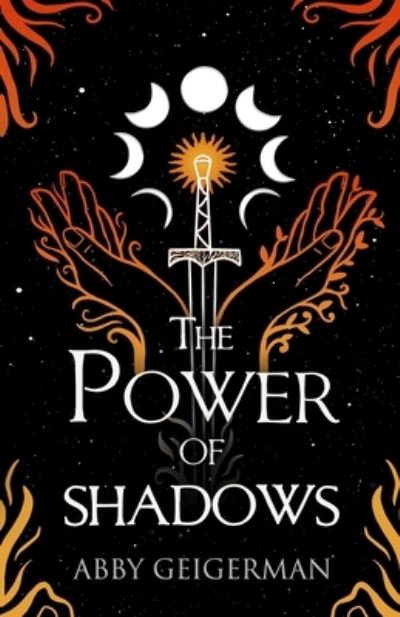 Cover for Abby Geigerman · Power of Shadows (Book) (2023)