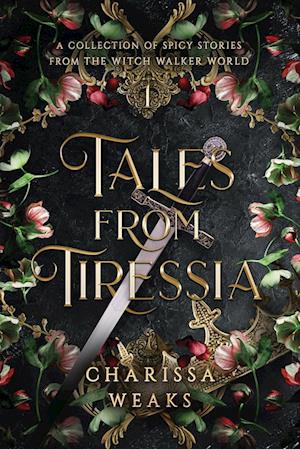 Cover for Charissa Weaks · Tales from Tiressia (Book) (2024)