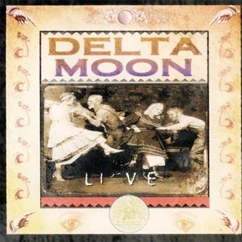 Cover for Delta Moon · Live (CD) (2013)