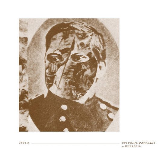 Cover for Huerco S. · Colonial Patterns (BONE COLOR VINYL) (LP) (2023)