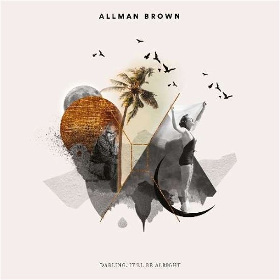 Cover for Allman Brown · Darling, It'll Be Allright (CD) [Digipak] (2019)