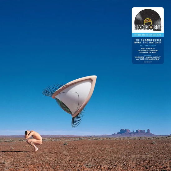 Bury The Hatchet (RSD Vinyl) - The Cranberries - Muzyka - Island - 0602465050707 - 20 kwietnia 2024