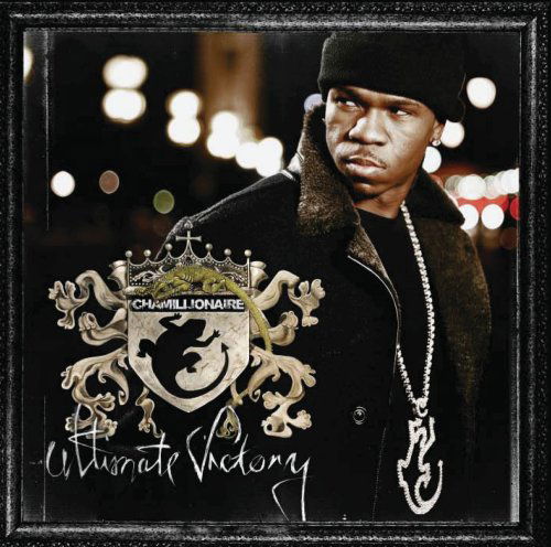 Ultimate Victory - Chamillionaire - Musik - UNIP - 0602517476707 - 1 oktober 2007