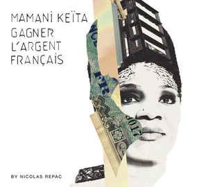 Cover for Mamani Keita · Gagner L'Argent (CD) (2022)