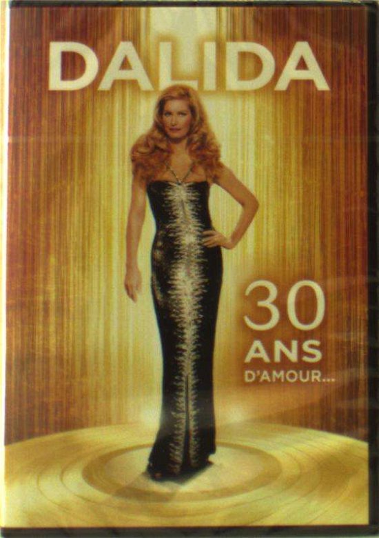 Cover for Dalida · Dalida 30 Ans D'amour (DVD) (2018)