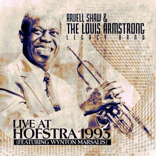 Cover for Shaw,arvell / Armstrong,louis · Live at Hofstra 1993 (CD) (2016)