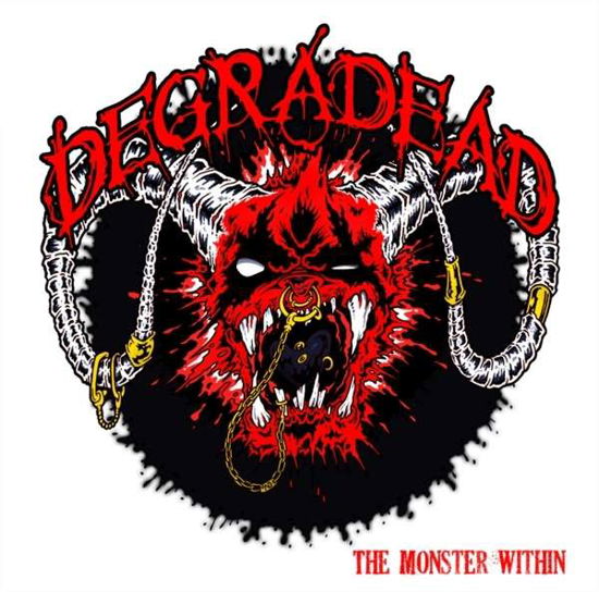 Cover for Degradead · The Monster Within (CD) (2013)