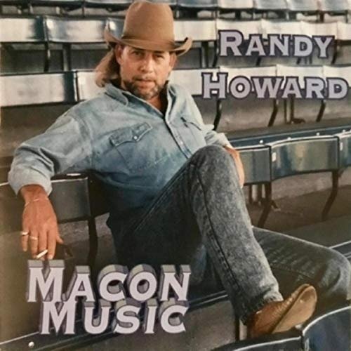 Cover for Randy Howard · Randy Howard - Macon Music (CD) (2019)